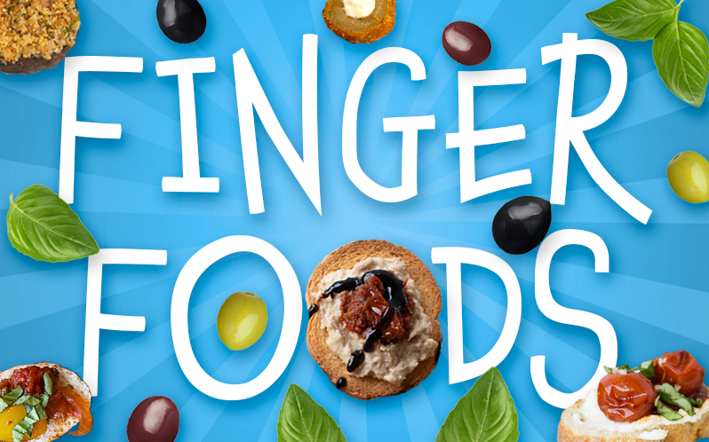 Finger Foods