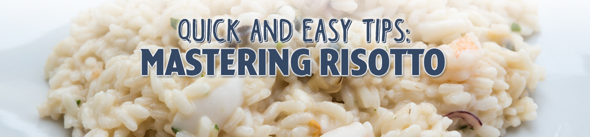 Tips to Cooking Risotto