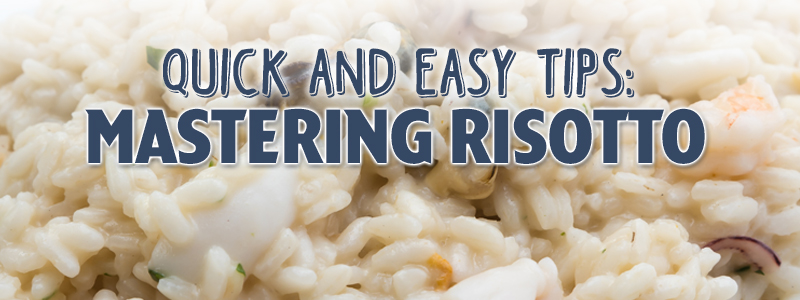 Tips to Cooking Risotto