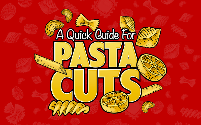 Pasta Cuts Guide