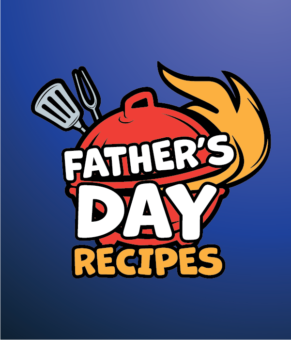 Father's Day Recipes