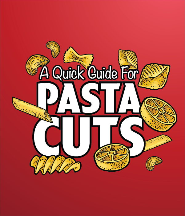 Pasta Cuts Guide
