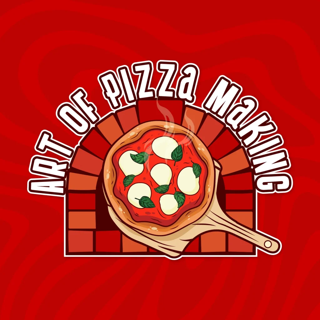 The Art of Pizza Making