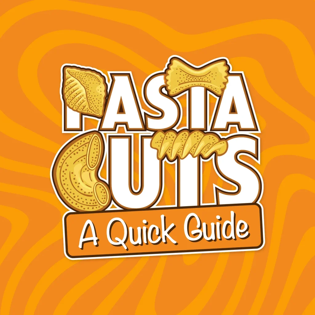 Pasta Cuts Guide